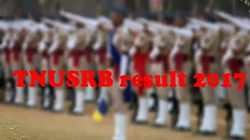 TNUSRB Police Constable Recruitment 2017 results TNUSRB Police Constable Recruitment 2017 results
