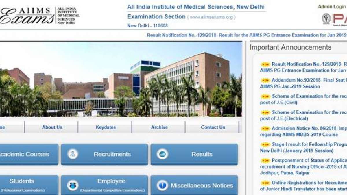 For results, visit the official website of AIIMS For results, visit the official website of AIIMS