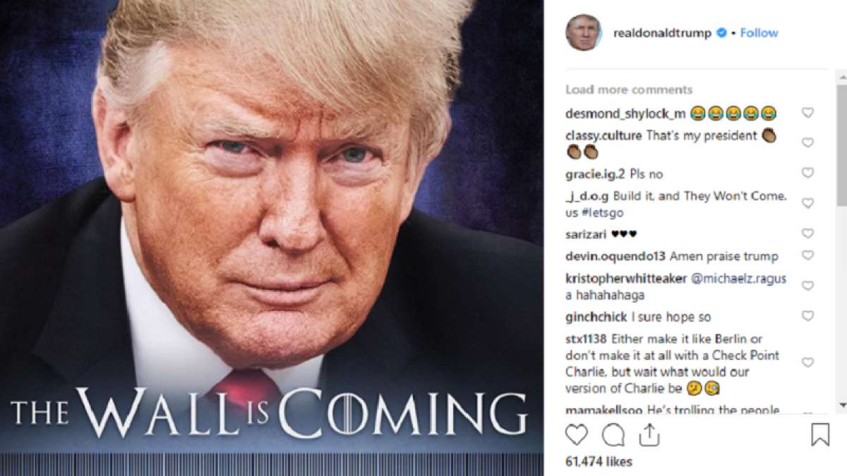 Donald Trump features in 'Game of Thrones' styled poster over Mexico Wall Donald Trump features in 'Game of Thrones' styled poster over Mexico Wall