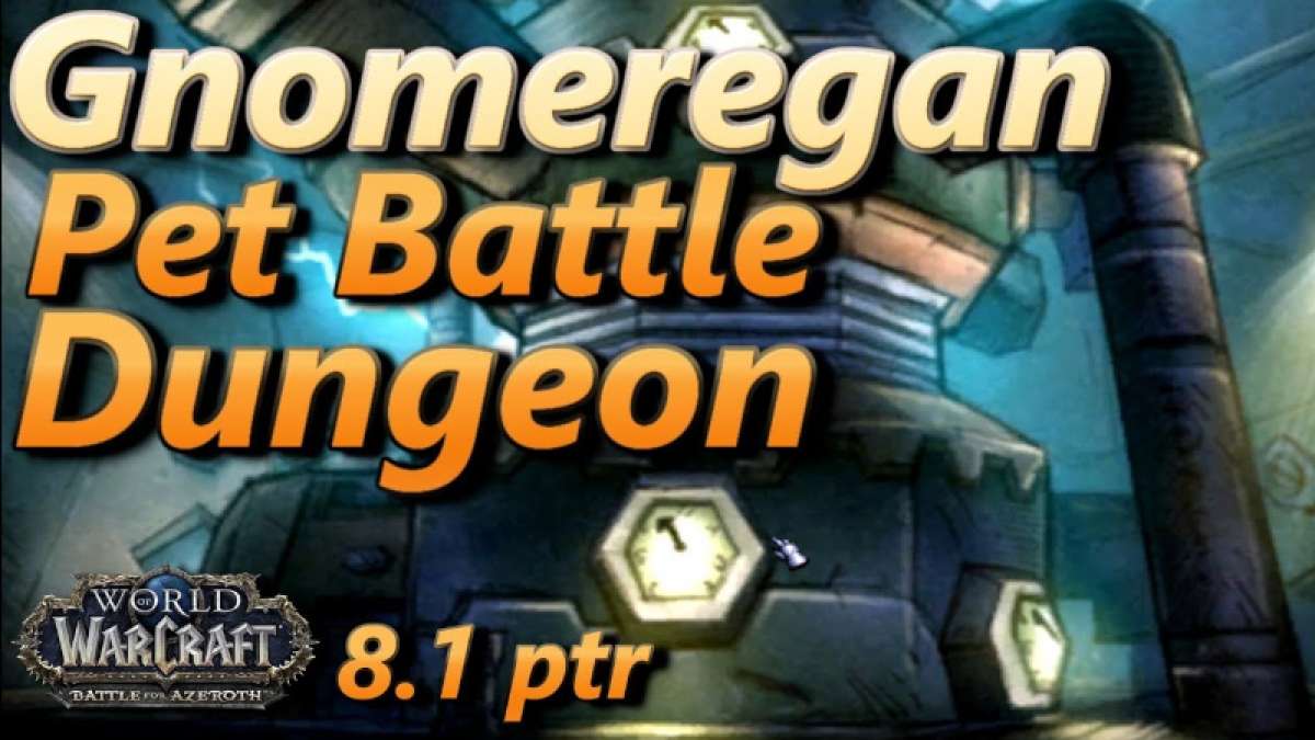 New Pet Battle Dungeon: Gnomeregan New Pet Battle Dungeon: Gnomeregan